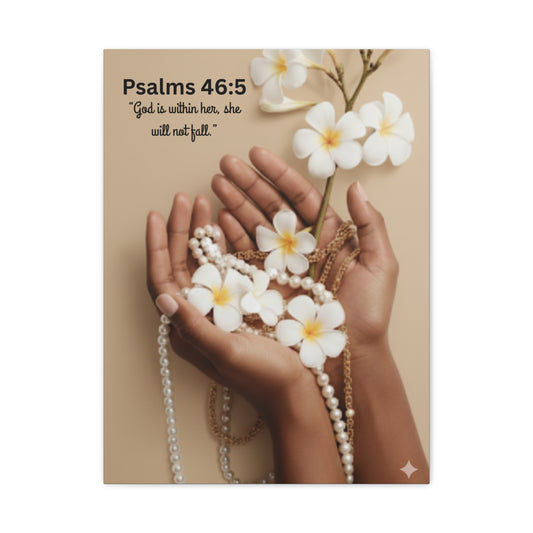 Canvas Wall Art — "Psalms 46:5" Hands with Flowers Religious Scripture Print