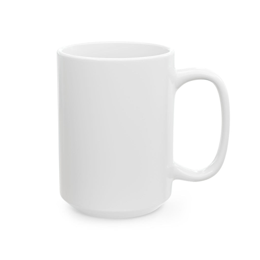 Ceramic Mug, (15oz)