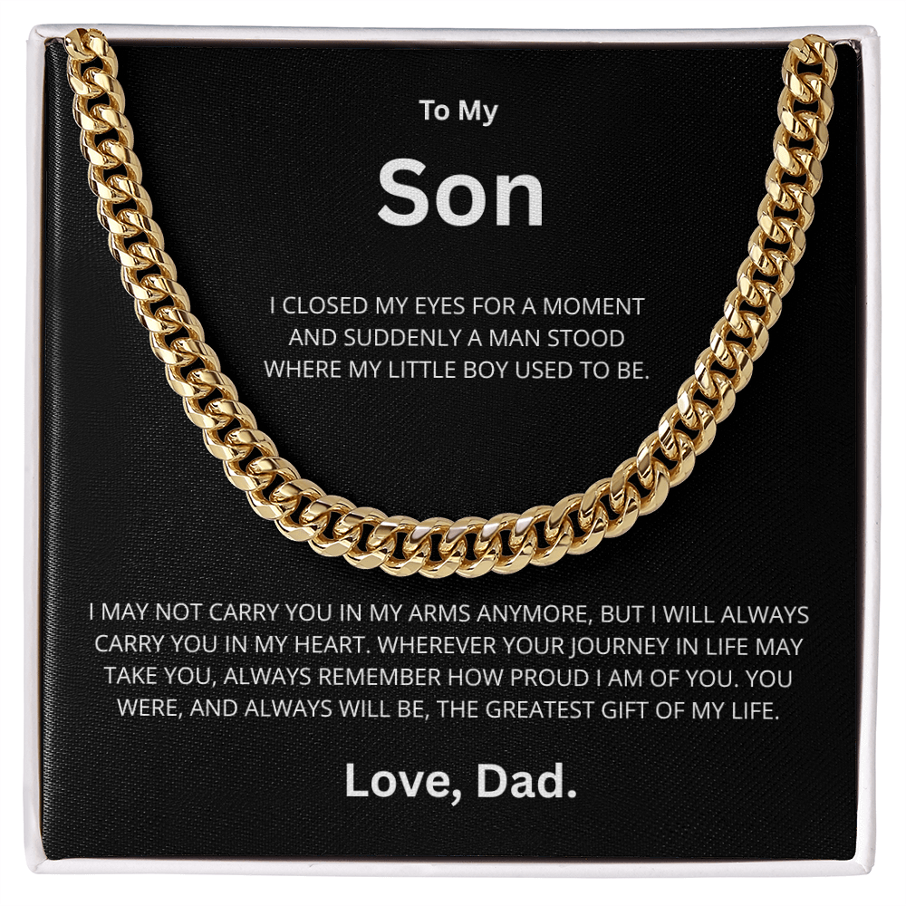 Son Cuban Link Chain "I Will always Carry You in My Heart"