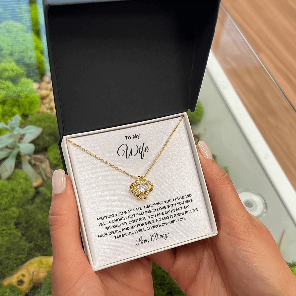 To My Wife - Love Knot Necklace A Gift That Says What Words Sometimes Can't!