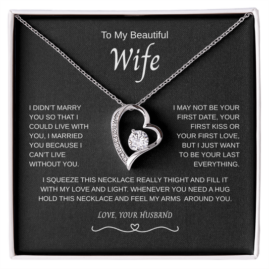 Gift for Wife "I Can't Live Without You" Necklace